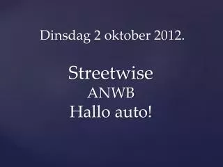 streetwise anwb hallo auto