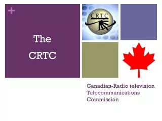 Canadian-Radio television Telecommunications Commission