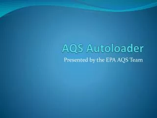 AQS Autoloader