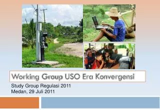 Working Group USO Era Konvergensi