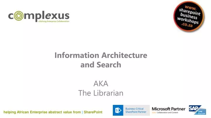 information architecture and search aka the librarian