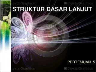 struktur dasar lanjut