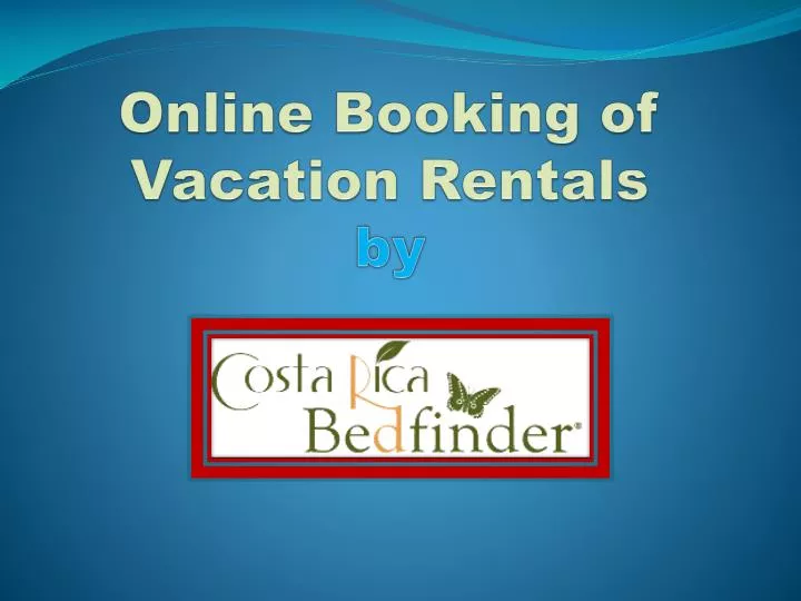 online booking of v acation rentals by