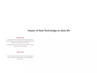Impact of New Technology on daily life