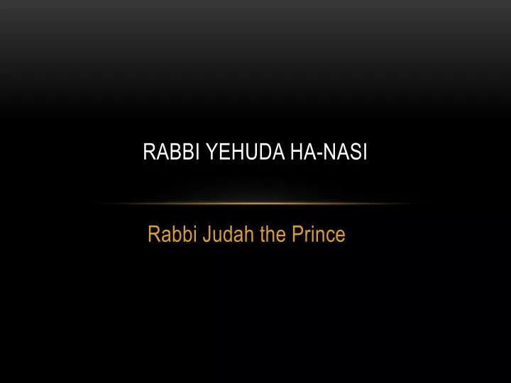 rabbi yehuda ha nasi
