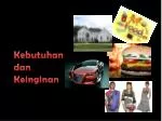 Kebutuhan dan Keinginan - slide 1
