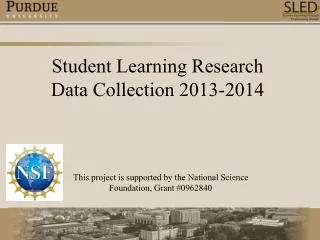 Student Learning Research Data Collection 2013-2014