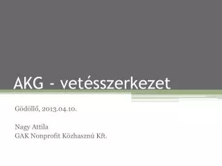 akg vet sszerkezet