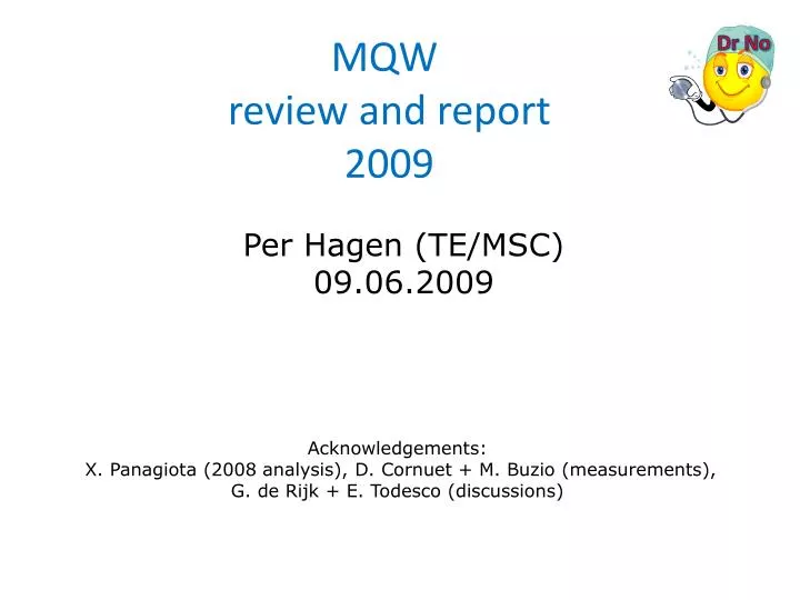 mqw review and report 2009