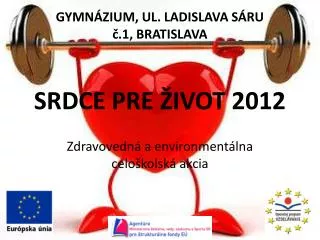 srdce pre ivot 2012