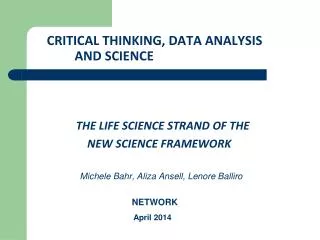 CRITICAL THINKING, DATA ANALYSIS AND SCIENCE