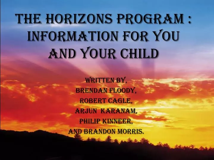 the horizons program information for you and your child