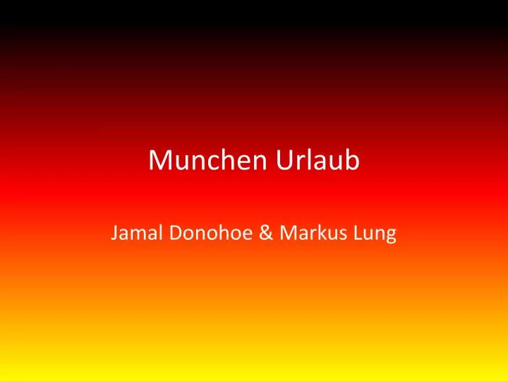 munchen urlaub