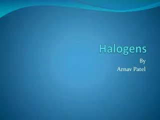 Halogens