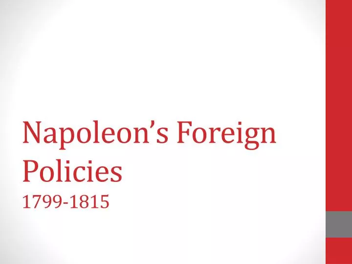 napoleon s foreign policies 1799 1815