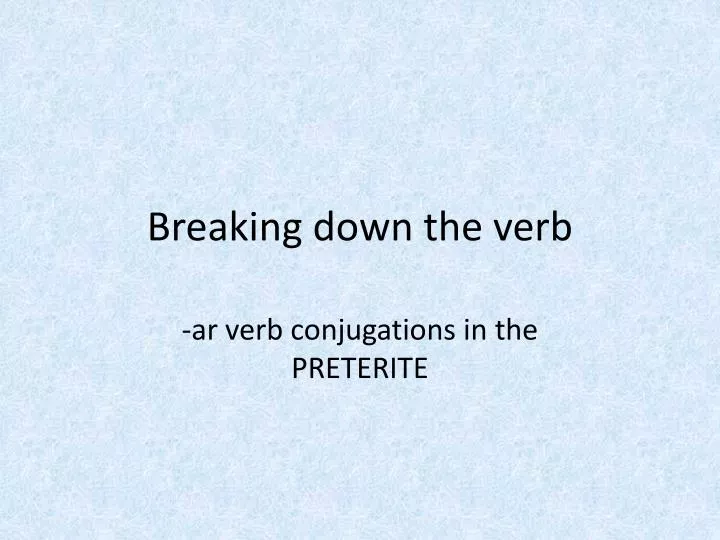 ar verb conjugations in the preterite