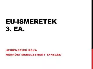 eu ismeretek 3 ea