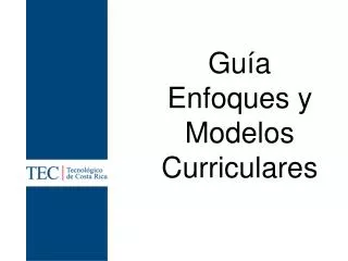 gu a enfoques y modelos curriculares