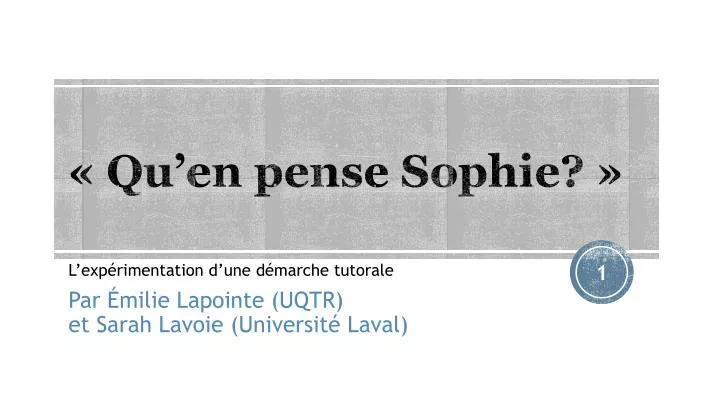 qu en pense sophie