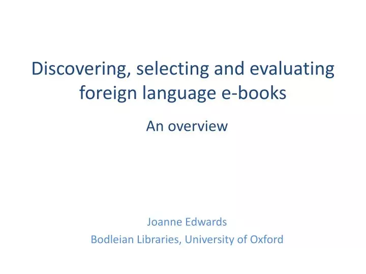 discovering selecting and evaluating foreign language e books