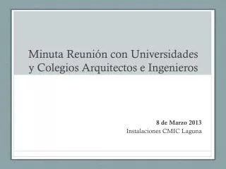minuta reuni n con universidades y colegios arquitectos e ingenieros
