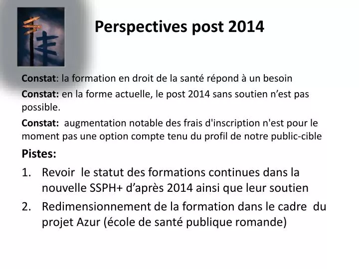 perspectives post 2014