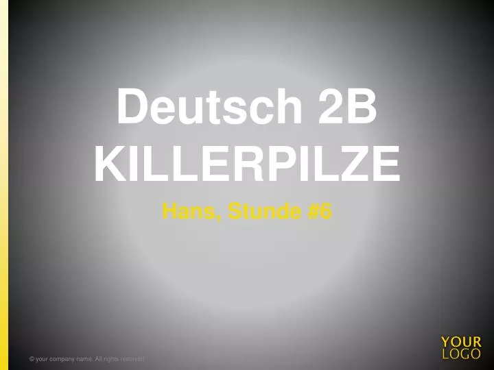 deutsch 2b killerpilze