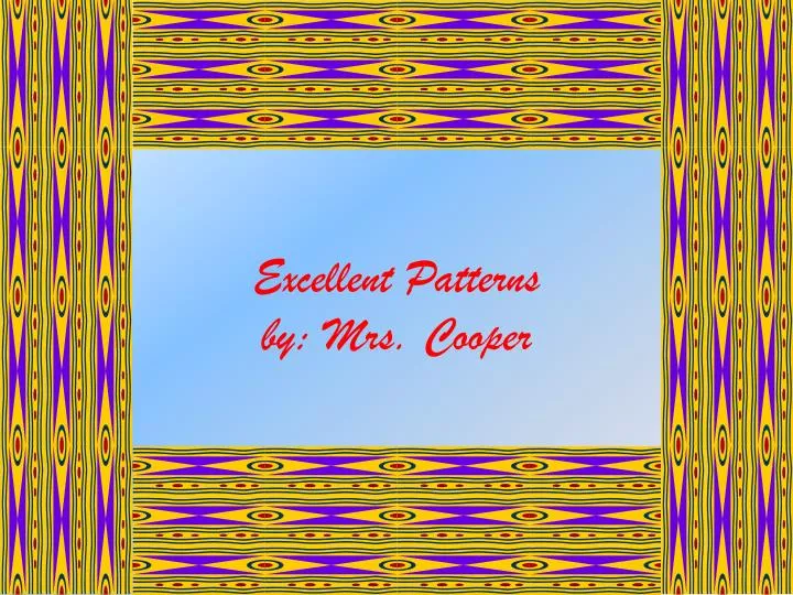 excellent patterns by mrs cooper