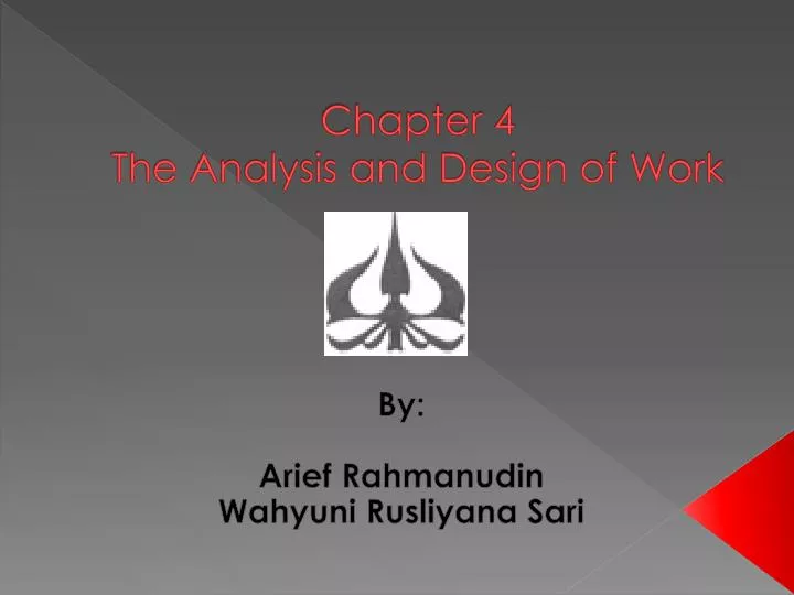 chapter 4 the analysis and design of work