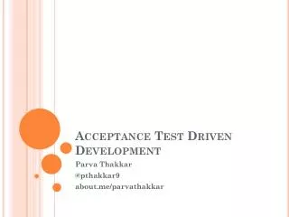 Acceptance Test Driven Development