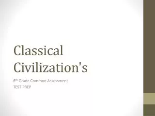 Classical Civilization's