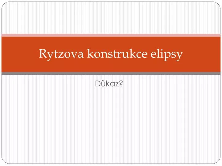 rytzova konstrukce elipsy