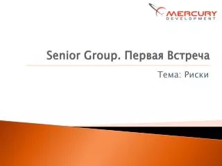 senior group