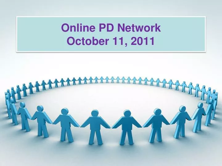 online pd network october 11 2011