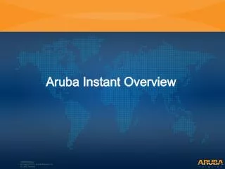 Aruba Instant Overview