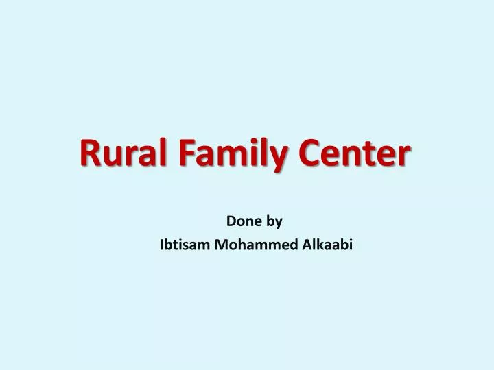 rural family center