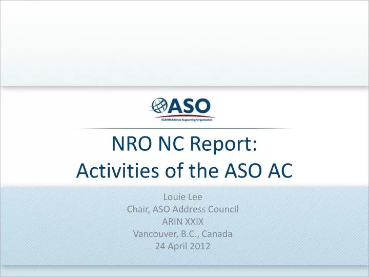 nro nc report activities of the aso ac