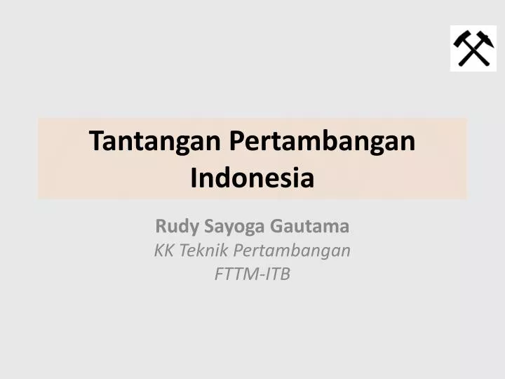 tantangan pertambangan indonesia