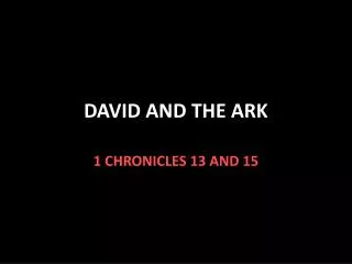 DAVID AND THE ARK