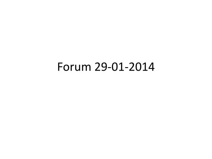 forum 29 01 2014