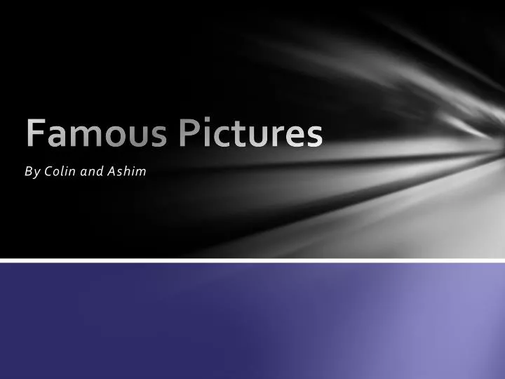 famous pictures