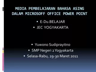 media pembelajaran bahasa asing dalam microsoff office power point