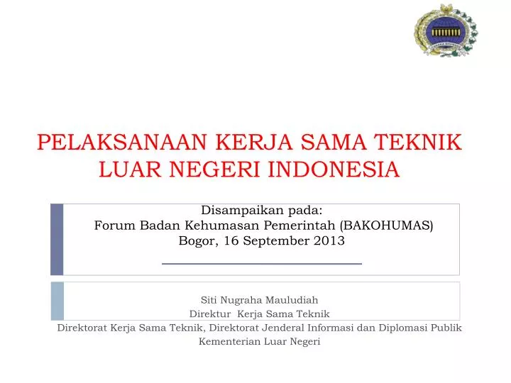 pelaksanaan kerja sama teknik luar negeri indonesia