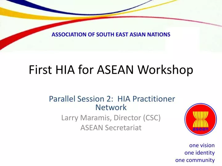 first hia for asean workshop