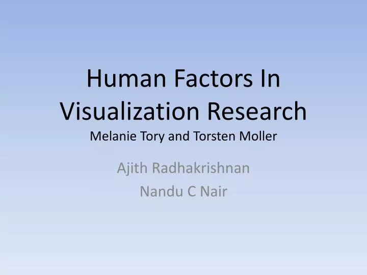 human factors in visualization research melanie tory and torsten moller