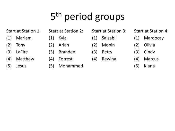 5 th period groups