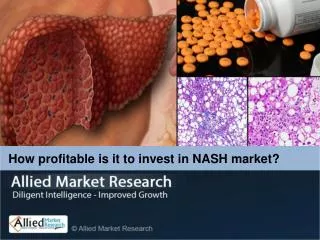 How profitable is it to invest in NASH market?