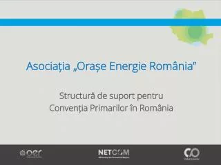 asocia ia ora e energie rom nia s tructur de suport pentru conven ia primarilor n rom nia