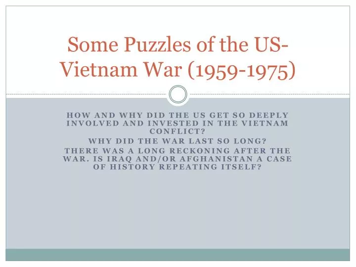 some puzzles of the us vietnam war 1959 1975