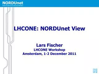 LHCONE: NORDUnet View